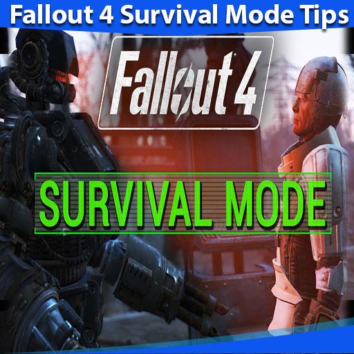 Fallout 4 Survival Mode Tips