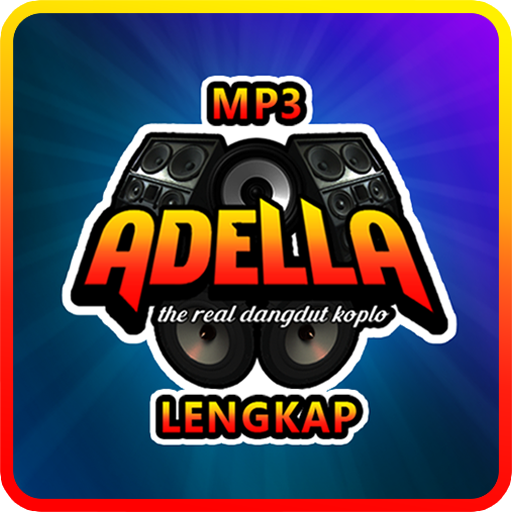 Kumpulan Lagu Om Adella Lengkap