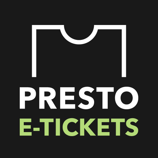 PRESTO E-Tickets