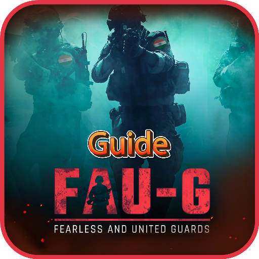 Guide For FAU-G : fauji game