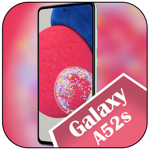 Theme for Samsung Galaxy A52s 5G