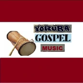 Yoruba Gospel Music