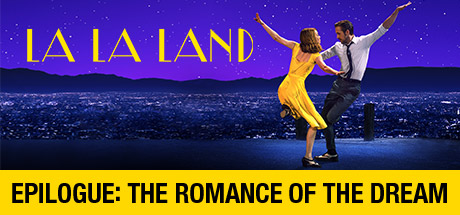 La La Land: Epilogue: The Romance Of The Dream