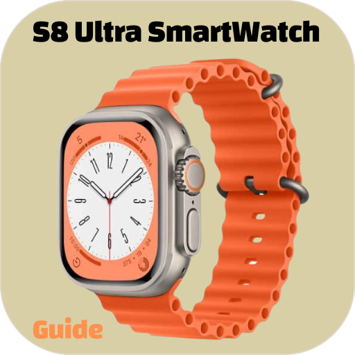 S8 Ultra SmartWatch Guide