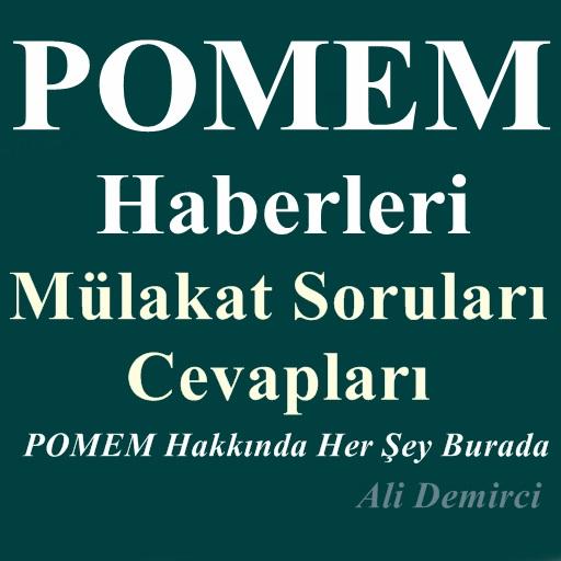 POMEM Haber ve Mülakat Sorular