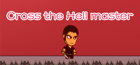 Cross the Hell master