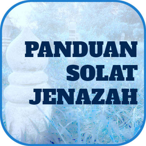 Panduan Solat Jenazah