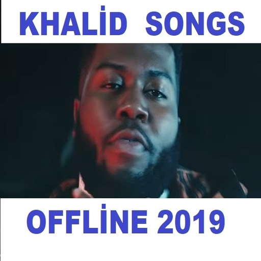 Khalid songs offline (40 song)