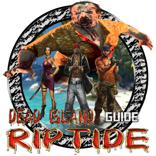 Guide Dead Island Riptide