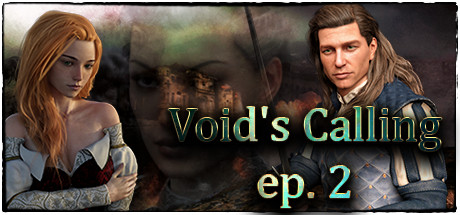 Void's Calling ep. 2