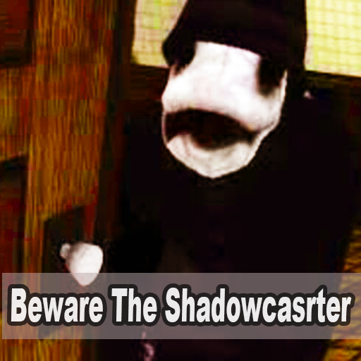 Beware The Shadowcatcher