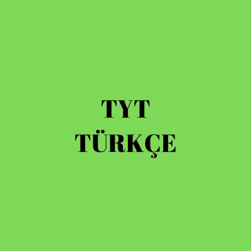 TYT TÜRKÇE