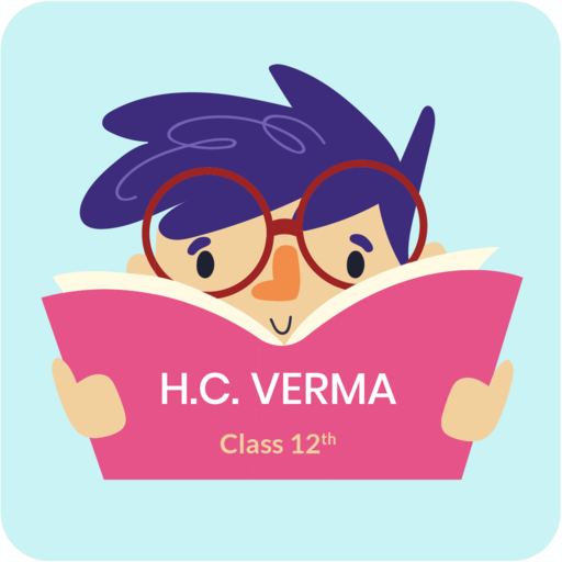 HC Verma Physics Class 12 Textbook (Volume 2)