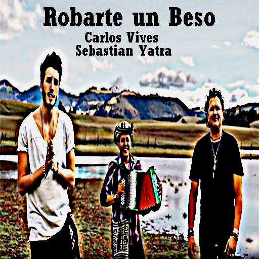 Robarte un Beso - Carlos Vives, Sebastian Yatra