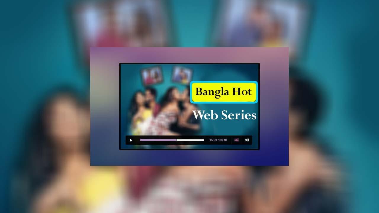 Download Hot Bangla Web Series android on PC