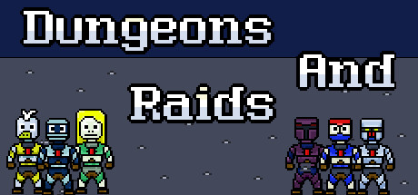 Dungeons and Raids