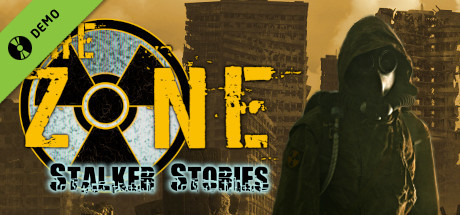 The Zone: Stalker Stories Demo