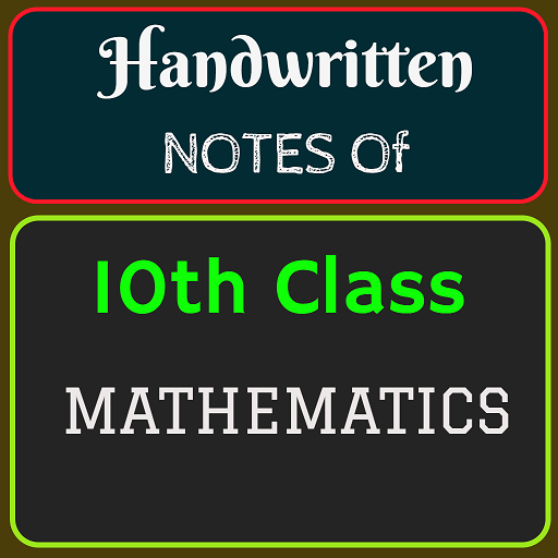 Handwritten Notes 10th Class Math