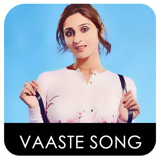 Vaaste Song - Hindi Song