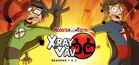 X-Ray & Vav: Seasons 1 & 2