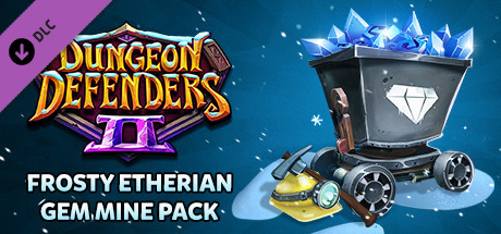 Dungeon Defenders II - Frosty Etherian Gem Mine