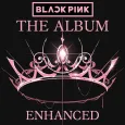 BLACKPINK "The Album" ENHANCED