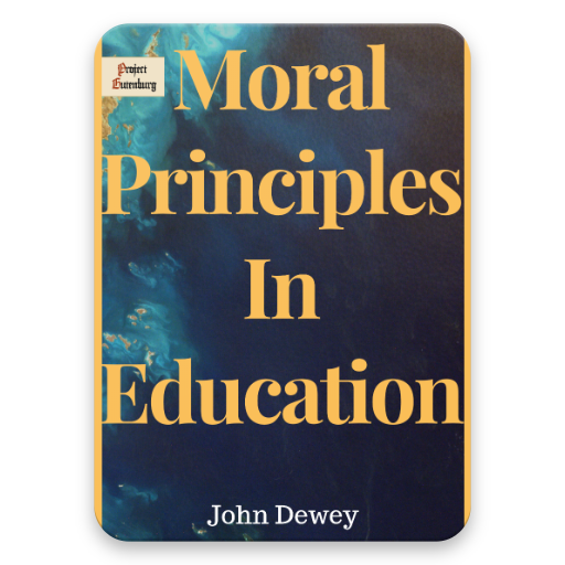 Moral Principles In Education