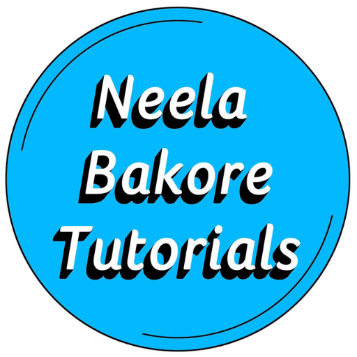 Neela Bakore Tutorials