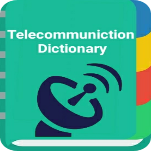 Telecommunications Dictionary