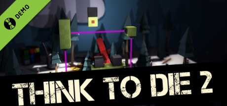 Think To Die 2 Demo