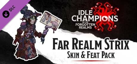 Idle Champions - Far Realm Strix Skin & Feat Pack
