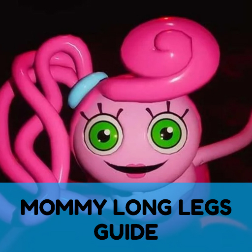 Mommy Long Legs Guide