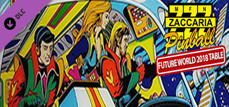 Zaccaria Pinball - Future World 2018 Table