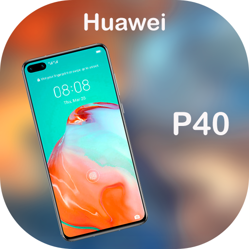 Huawei P40 Pro Launcher 2023