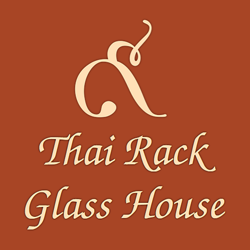 Thai Rack Glass House