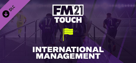 Football Manager 2021 Touch - International Management