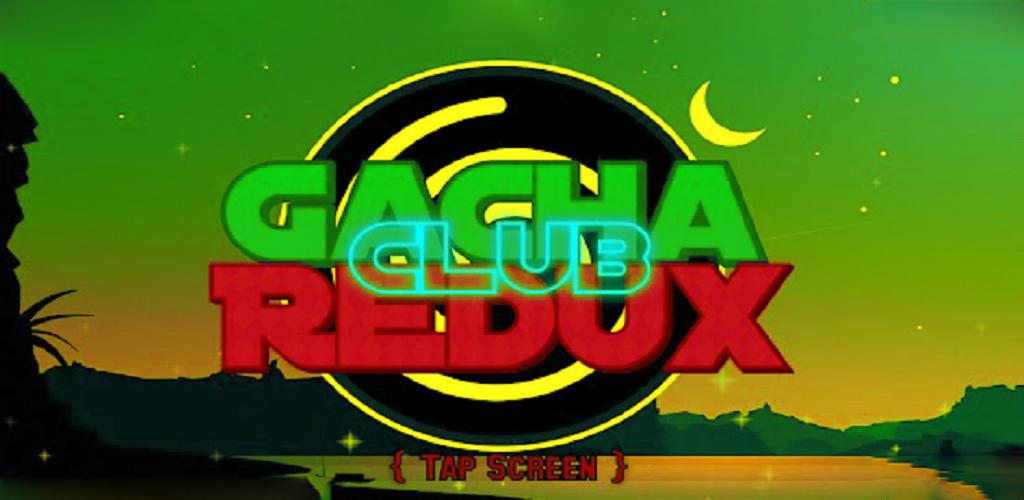 Games like Gacha Redux 1.0 