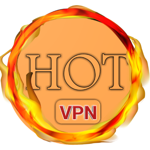 Hot VPN - 2019 Best VPN