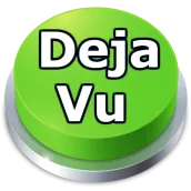 Deja Vu Meme Sound Button