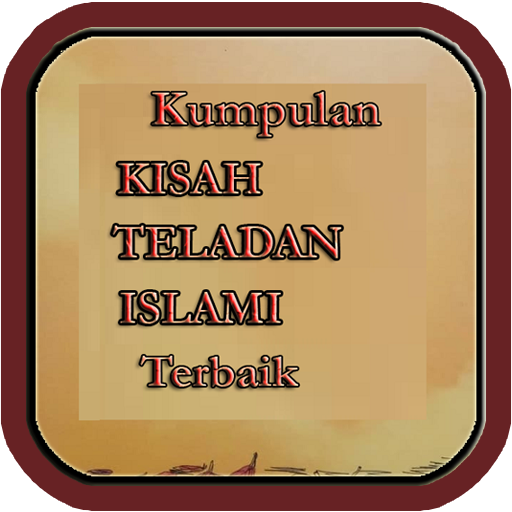 101+ Kisah Teladan Terbaik