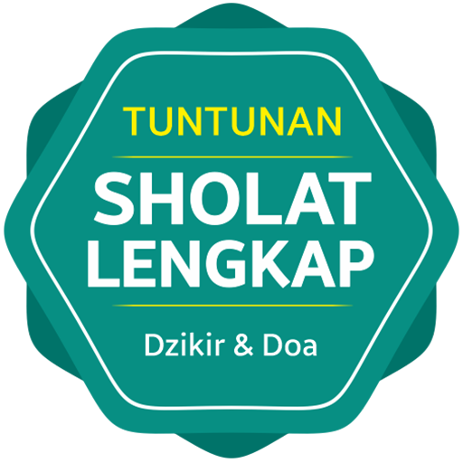 Tuntunan Sholat Lengkap & Doa