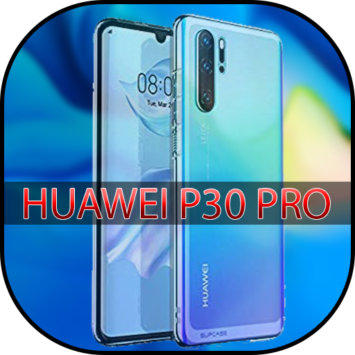 Launcher for Huawei P30 pro