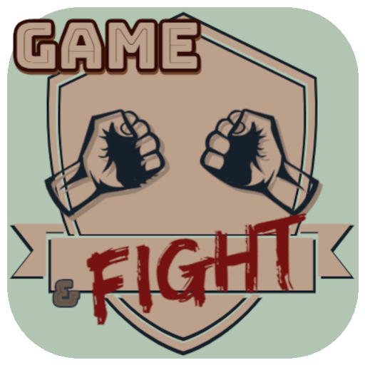 Game & FIGHT