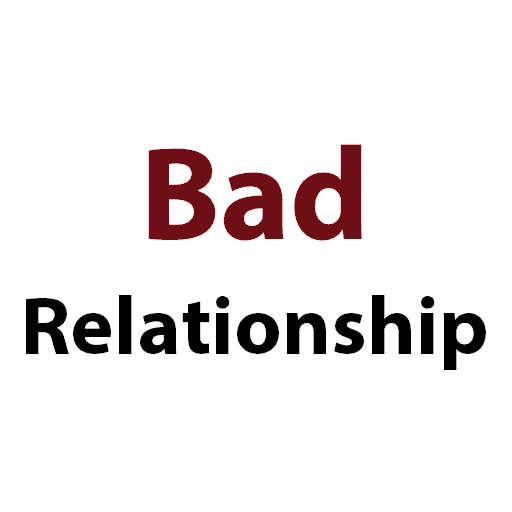 Bad Relationship Quotes