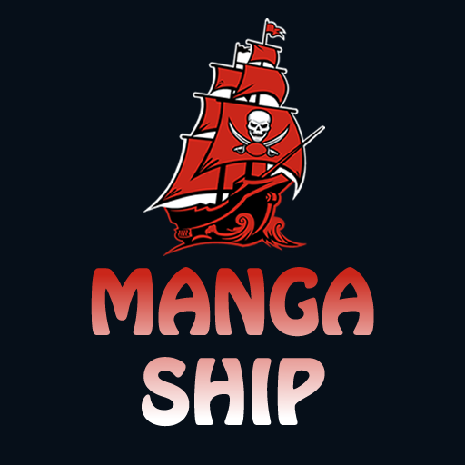 Manga Ship - Best Free Manga Comic Reader