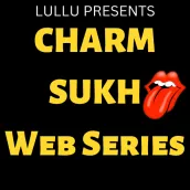 Charmsukh Web series