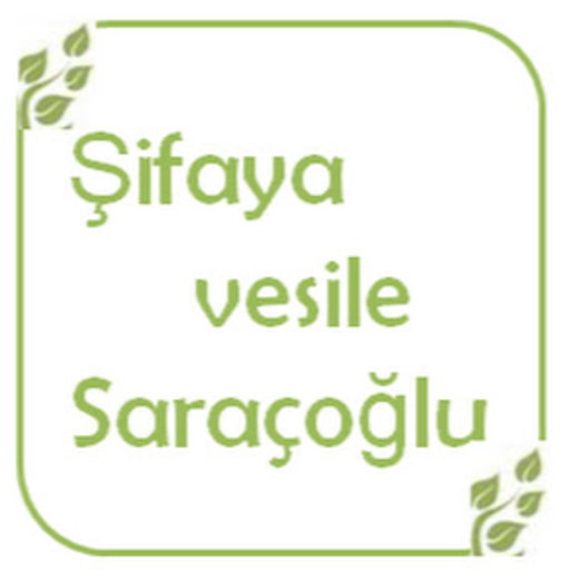 Şifaya vesile Saraçoğlu