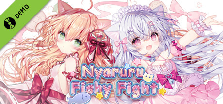 Nyaruru Fishy Fight Demo