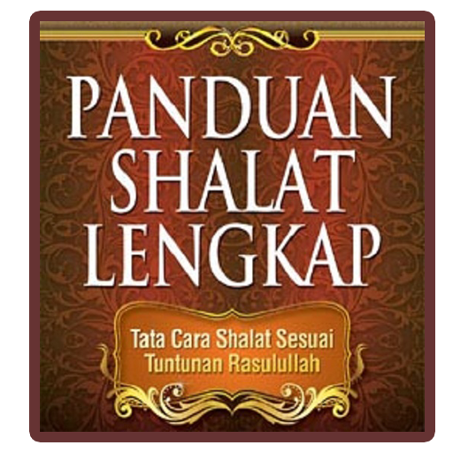 Tuntunan Sholat Lengkap + Suar