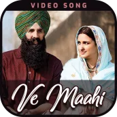 Ve Maahi Song Videos - Kesari Movie Songs